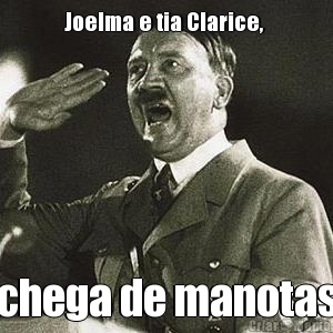 Joelma e tia Clarice,  chega de manotas