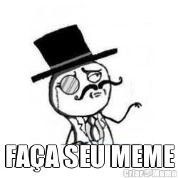  FA�A SEU MEME