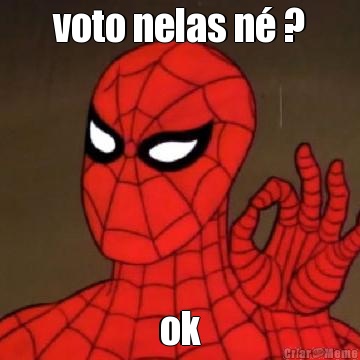 voto nelas n� ? ok