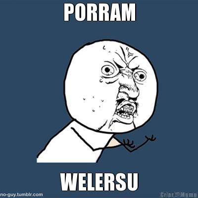 PORRAM WELERSU