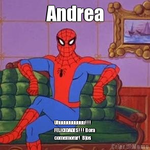 Andrea Uhuuuuuuuuuu!!! 
FELICIDADES!!! Bora
comemorar!  Bjos