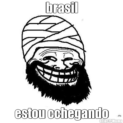 brasil estou cchegando