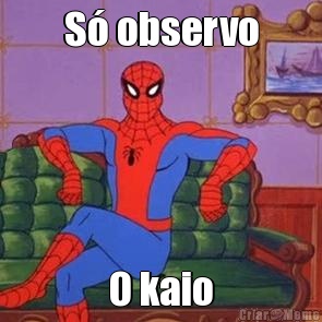 S� observo O kaio