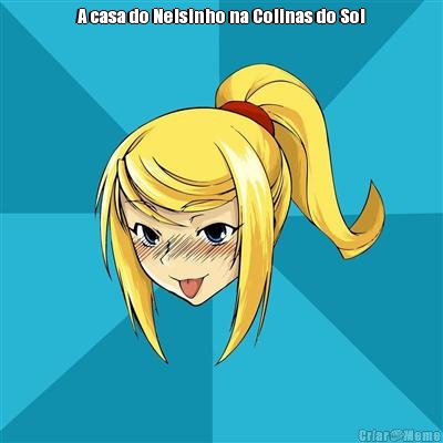 A casa do Nelsinho na Colinas do Sol 