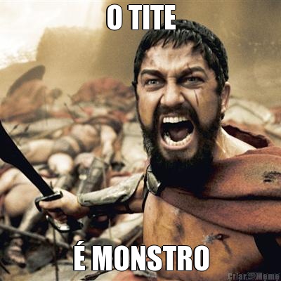 O TITE � MONSTRO