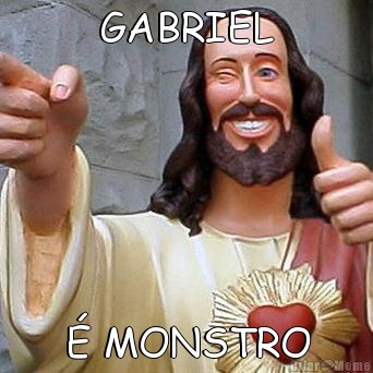 GABRIEL � MONSTRO