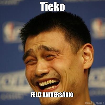 Tieko FELIZ ANIVERS�RIO 