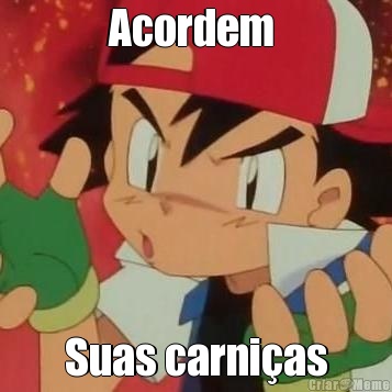 Acordem  Suas carni�as
