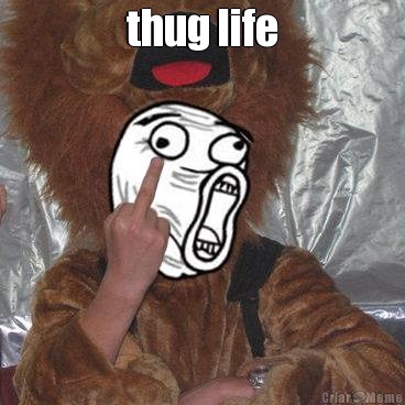 thug life 