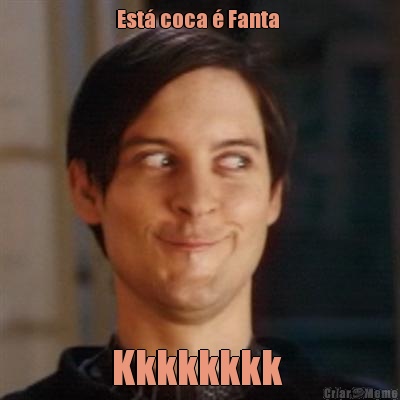 Est� coca � Fanta  Kkkkkkkk 