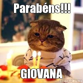 Parab�ns!!! GIOVANA