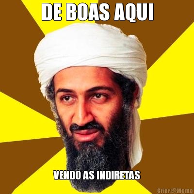 DE BOAS AQUI VENDO AS INDIRETAS