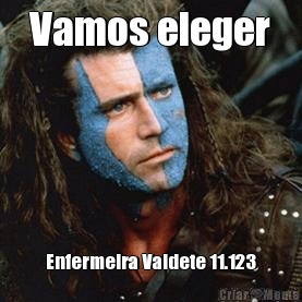 Vamos eleger Enfermeira Valdete 11.123