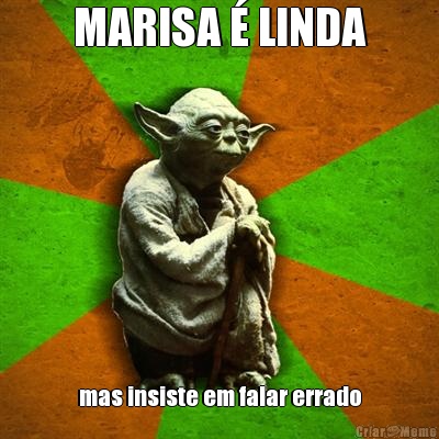 MARISA � LINDA mas insiste em falar errado