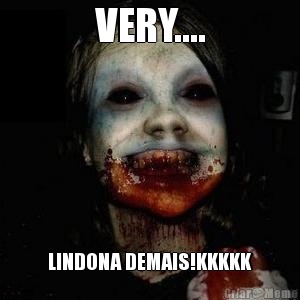 VERY.... LINDONA DEMAIS!KKKKK