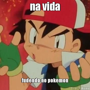 na vida fudendo no pokemon