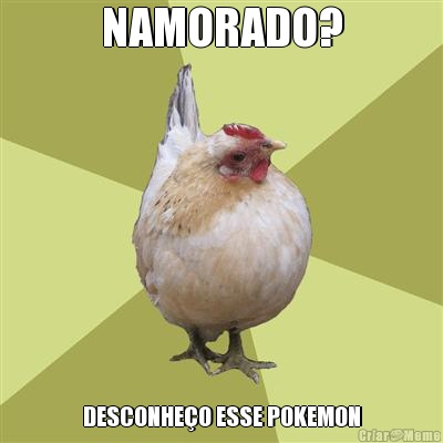 NAMORADO? DESCONHE�O ESSE POKEMON