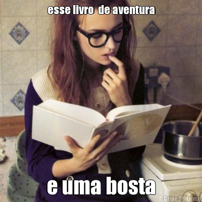 esse livro  de aventura e uma bosta