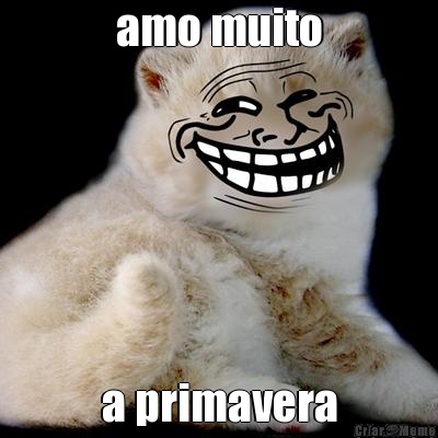 amo muito a primavera