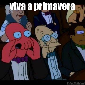 viva a primavera 