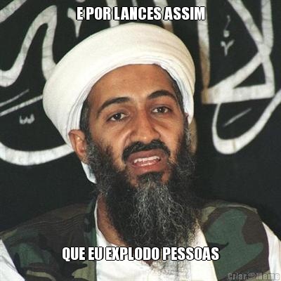 E POR LANCES ASSIM QUE EU EXPLODO PESSOAS