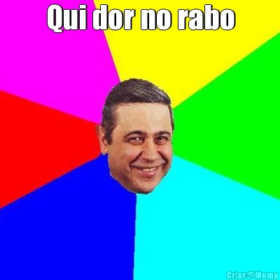 Qui dor no rabo 