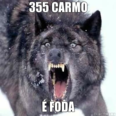 355 CARMO � FODA