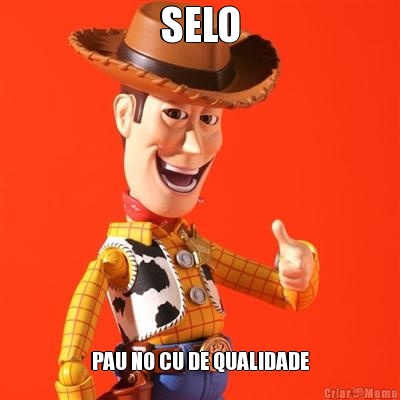 SELO PAU NO CU DE QUALIDADE