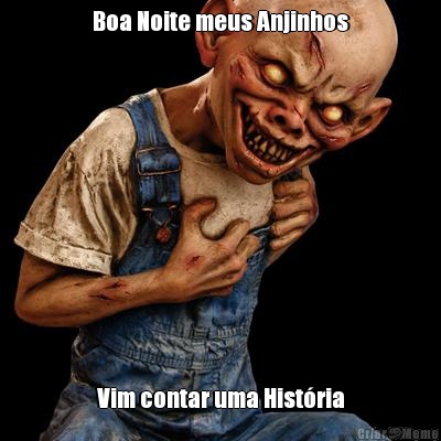 Boa Noite meus Anjinhos Vim contar uma Hist�ria