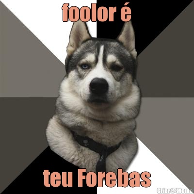 foolor � teu Forebas