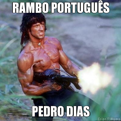 RAMBO PORTUGU�S PEDRO DIAS