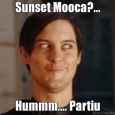 Sunset Mooca?... Hummm.... Partiu