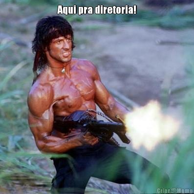 Aqui pra diretoria! 