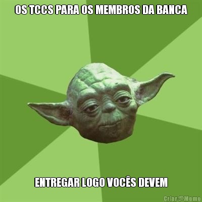 OS TCCS PARA OS MEMBROS DA BANCA ENTREGAR LOGO VOC�S DEVEM