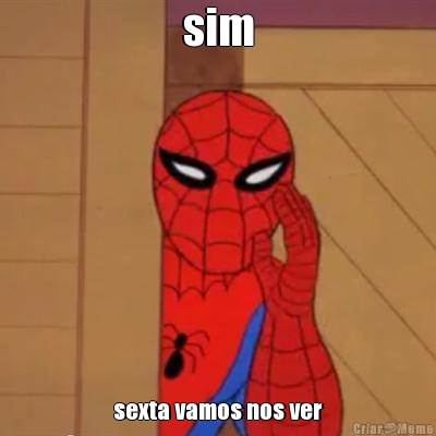 sim sexta vamos nos ver