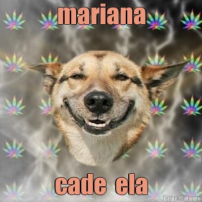 mariana cade  ela