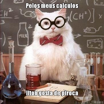 Pelos meus calculos Ilton gosta de piroca