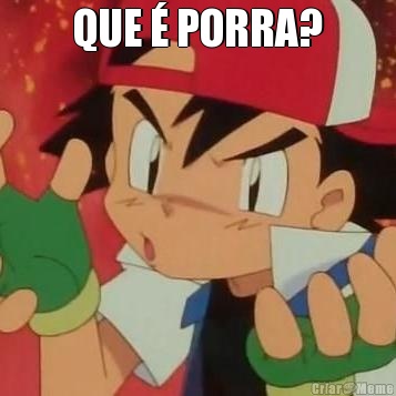 QUE � PORRA? 