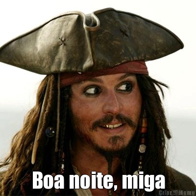  Boa noite, miga