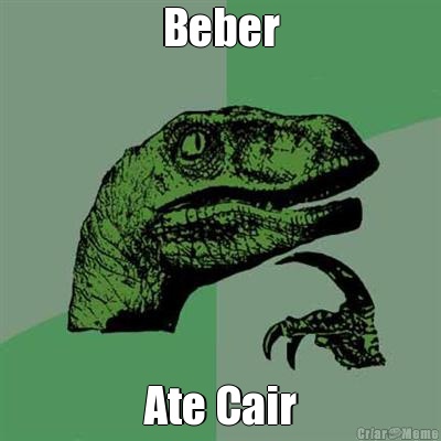 Beber Ate Cair