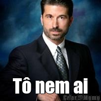  T� nem ai