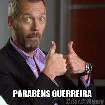  PARAB�NS GUERREIRA