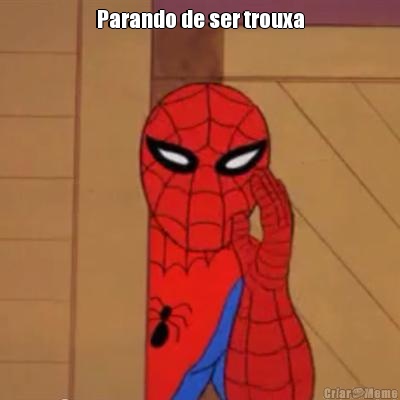 Parando de ser trouxa 