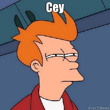 Cey 