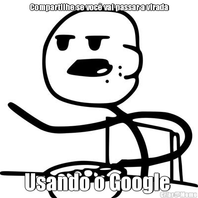 Compartilhe se voc� vai passar a virada Usando o Google 