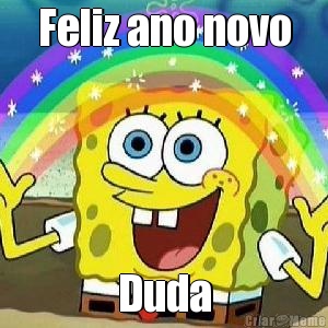 Feliz ano novo Duda