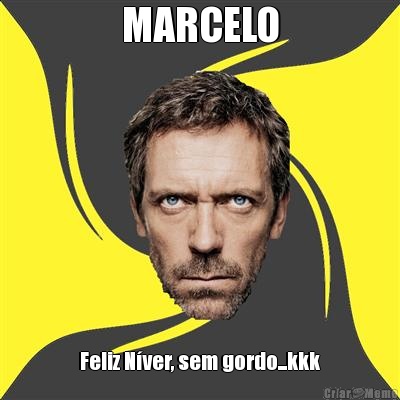 MARCELO Feliz N�ver, sem gordo...kkk