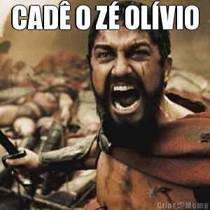 CAD� O Z� OL�VIO 