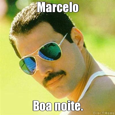Marcelo Boa noite.