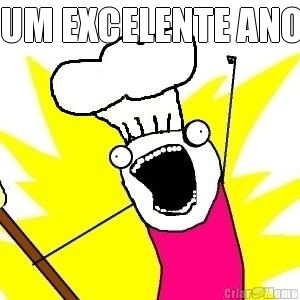 UM EXCELENTE ANO 